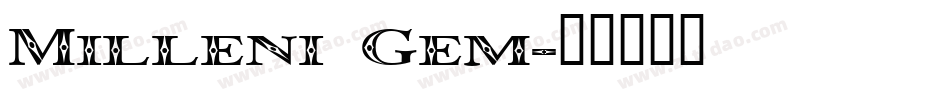 Milleni Gem字体转换